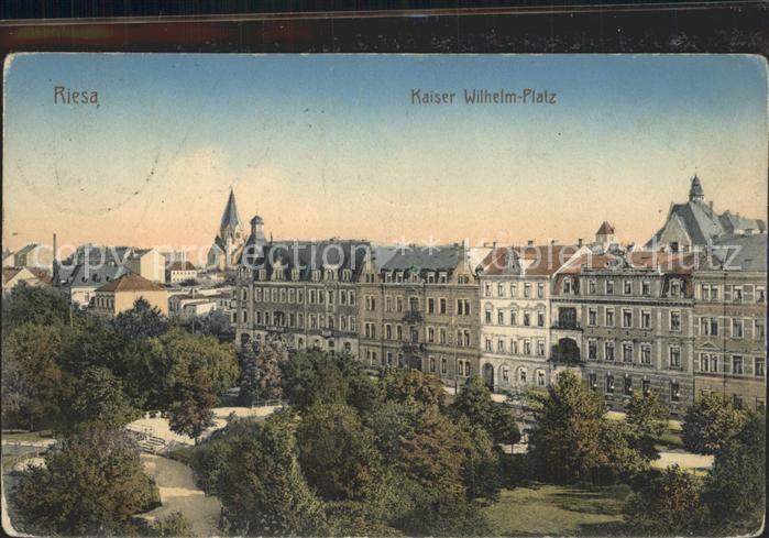 Riesa Sachsen Kaiser Wilhelm Platz
