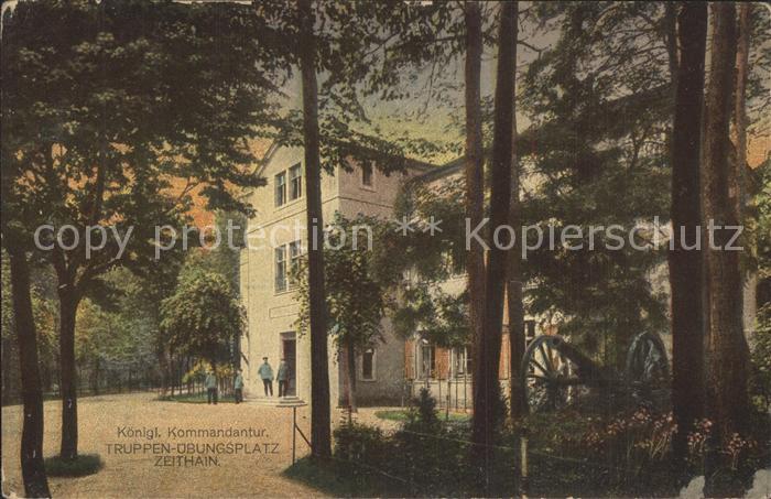 Zeithain Truppen- uebungsplatz Koenigliches Kommandantur