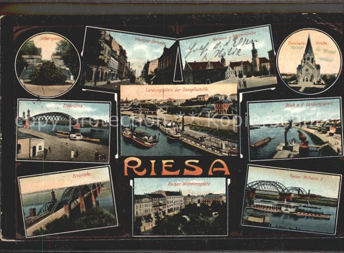 Riesa Sachsen Elbbruecke Kaiser Wilhelm II. Landungsplatz