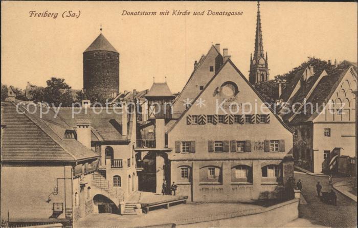 Freiberg Sachsen Donatsturm Donatsgasse
