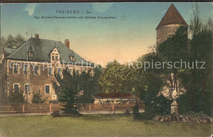 Freiberg Sachsen Koenigliche Bezirks- Steuereinnahme Schloss Freudenstein