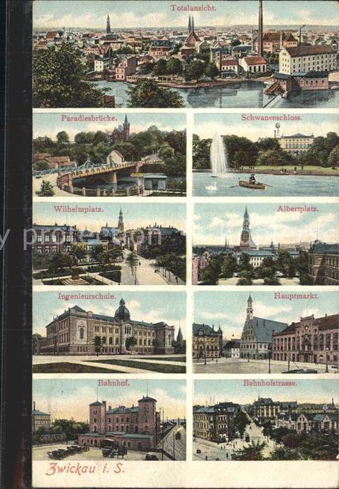 Zwickau Sachsen Paradiesbruecke Schwanenschloss Albertplatz Wilhelmplatz