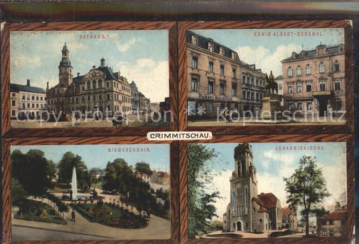 Crimmitschau Rathaus Koenig-Albert-Denkmal Bismarchhain Johanniskirche