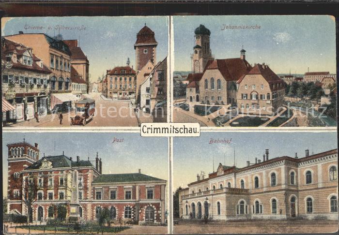 Crimmitschau Silberstrasse Johanniskirche Post Bahnhof