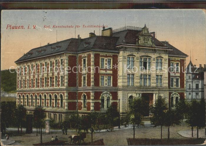 Plauen Vogtland Kgl. Kunstschule Textilindustrie
