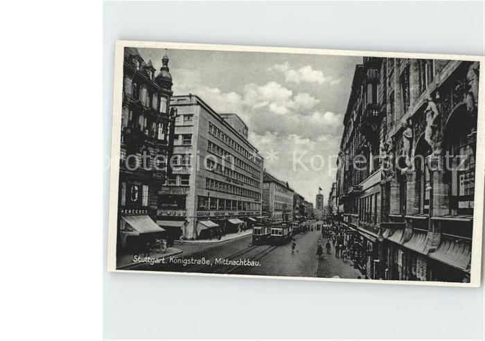 Strassenbahn Stuttgart Koenigstrasse Mittnachtbau