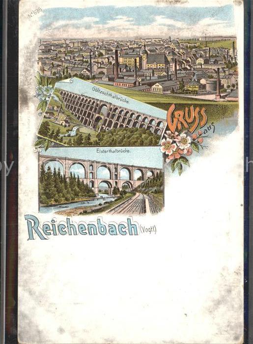 Reichenbach Vogtland Totalansicht Goeltzschtalbruecke Elstertalbruecke