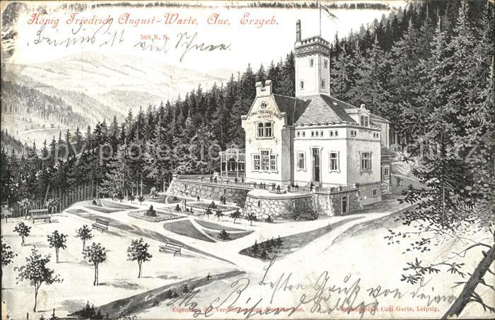 Aue Erzgebirge Koenig Friedrich August Warte