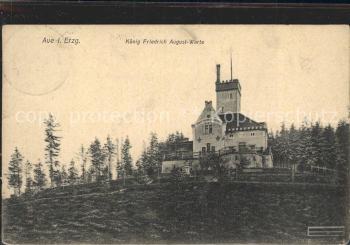 Aue Erzgebirge Koenig Friedrich August Warte