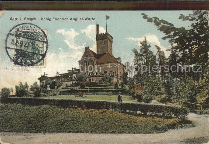 Aue Erzgebirge Koenig Friedrich August Warte