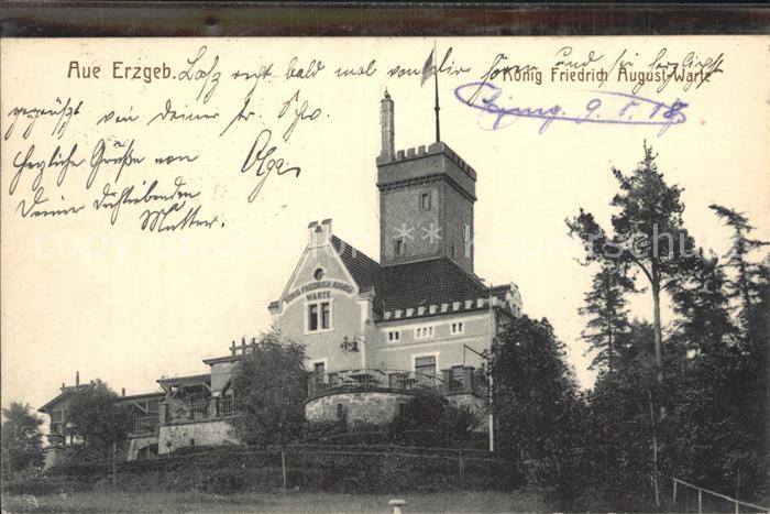 Aue Erzgebirge Koenig Friedrich August Warte