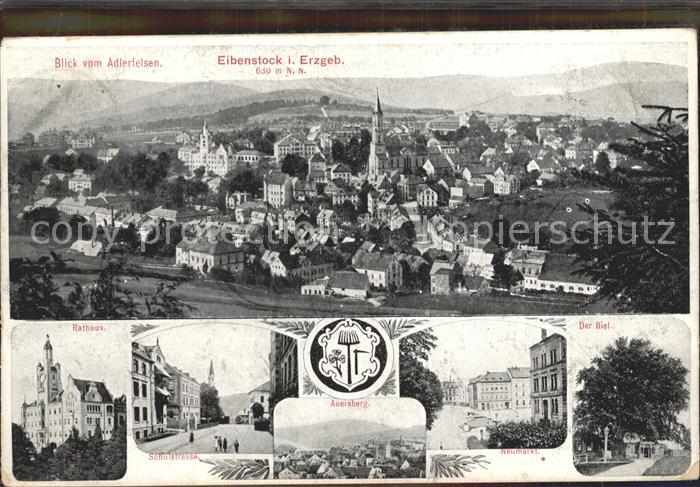 Eibenstock Blick vom Adlerfelsen Rathaus Schulstr Auersberg Neumarkt Der Biel