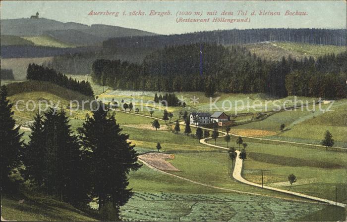 Auersberg Wildenthal mit dem Tal der kl Bockau und Restaurant Hoellengrund
