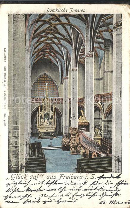 Freiberg Sachsen Glueck auf Domkirche Inneres