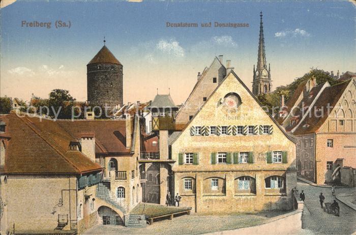 Freiberg Sachsen Donatsturm und Donatsgasse