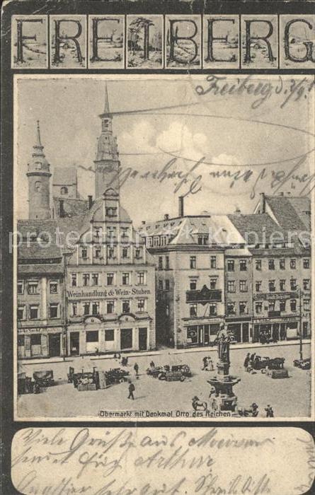 Freiberg Sachsen Obermarkt mit Denkmal Otto des Reichen