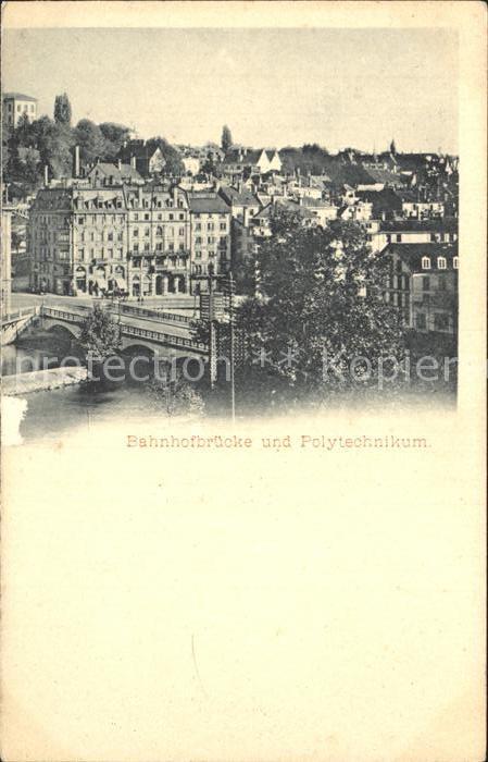Zuerich Bahnhofbruecke und Polytechnikum