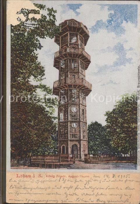 Loebau Sachsen Koenig Friedrich August Turm Aussichtsturm