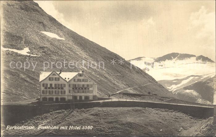 Furkastrasse Passhoehe mit Hotel