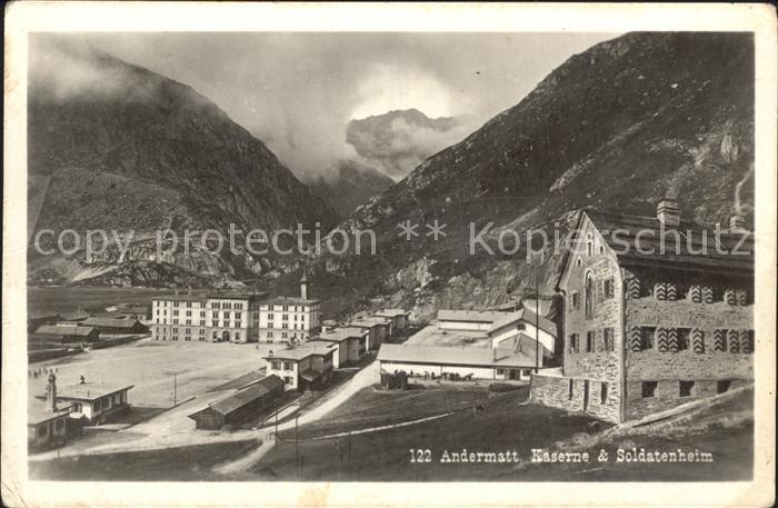Andermatt Kaserne und Soldatenheim