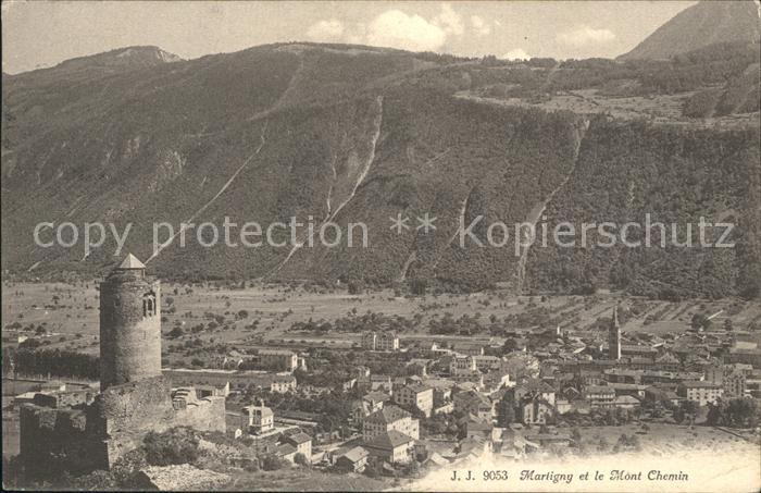 Martigny VS Chateau et le Mont Chemin
