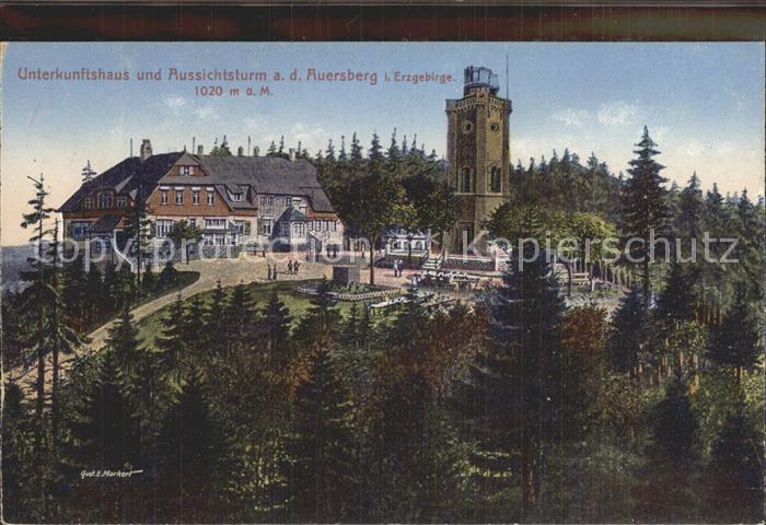 Auersberg Wildenthal Unterkunftshaus und Aussichtsturm