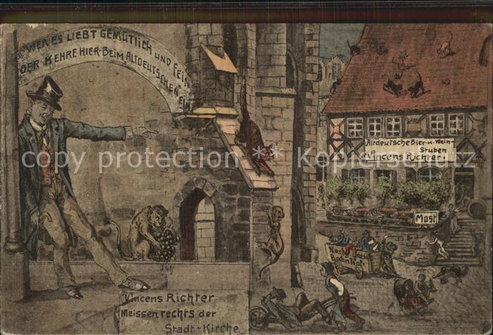 Meissen Elbe Sachsen Altdeutsche Weinschaenke Vincenz Richter Stadtkirche Kuenst