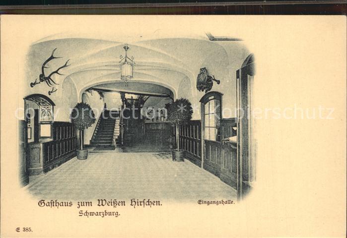 Schwarzburg Thueringer Wald Gasthaus zum Weissen Hirschen Eingangshalle