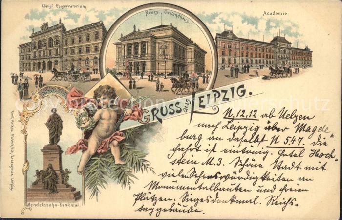 LEIPZIG Sachsen Konservatorium Akademie Neues Gewandhaus Mendelssohn Denkmal