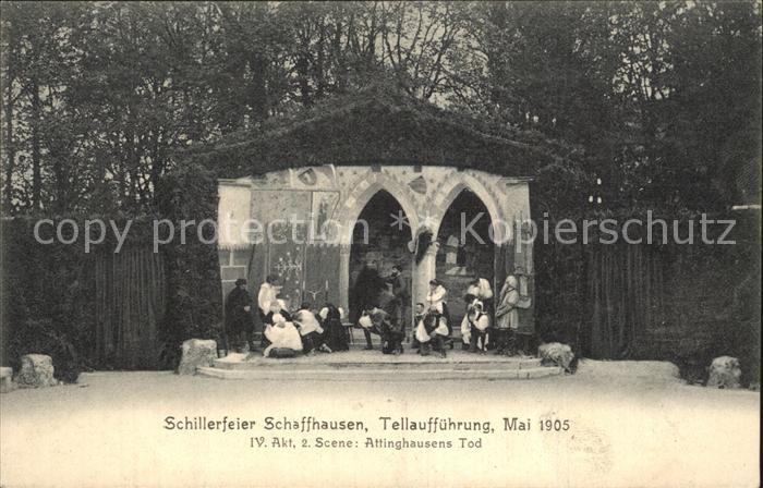 Schaffhausen SH Schillerfeier Tellauffuehrung Mai 1905