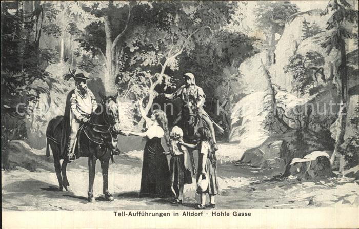 Altdorf UR Tell Auffuehrung Hohle Gasse