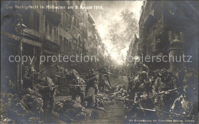Mulhouse Muehlhausen Nachtgefecht 9. August 1914