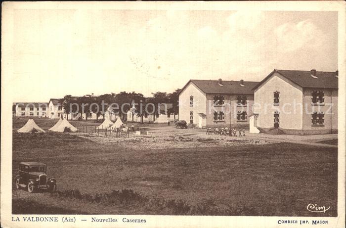 La Valbonne Nouvelles Casernes