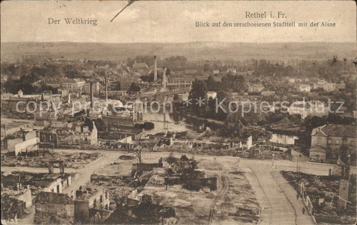 Rethel Ardennes Weltkrieg Blick zerschossener Stadtteil mit Aisne