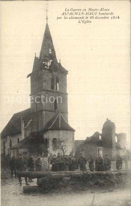 Aspach Haut-Rhin Weltkrieg Bombardierung durch die Deutschen Dezember 1914 Kirch