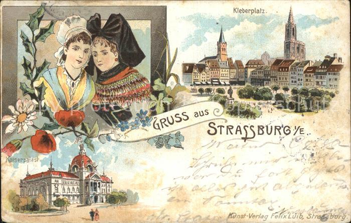 Strassburg Elsass Kleberplatz Kaiserpalast Trachten