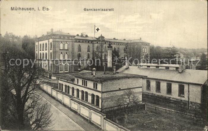 Mulhouse Muehlhausen Garnisonlazarett