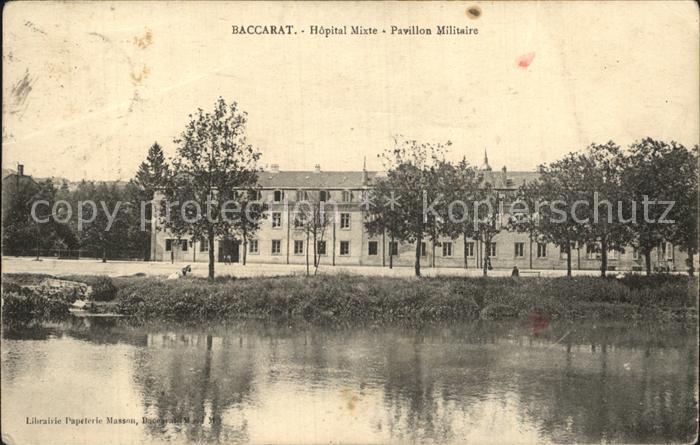 Baccarat Hopital Mixte Pavillon Militaire