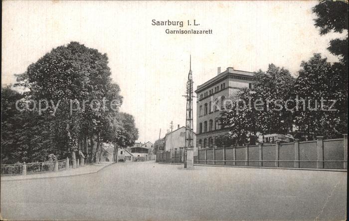Saarburg Lothringen Garnisonlazarett