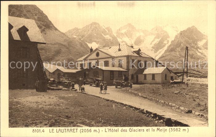 Le Lautaret Hotel des Glaciers et la Meije