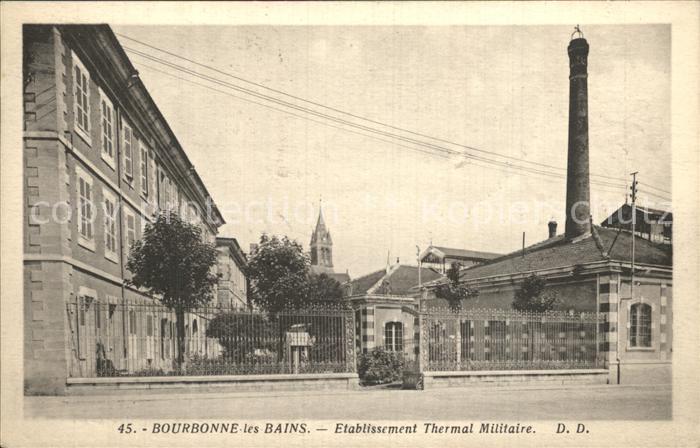 Bourbonne-les-Bains Etablissement Thermal Militaire