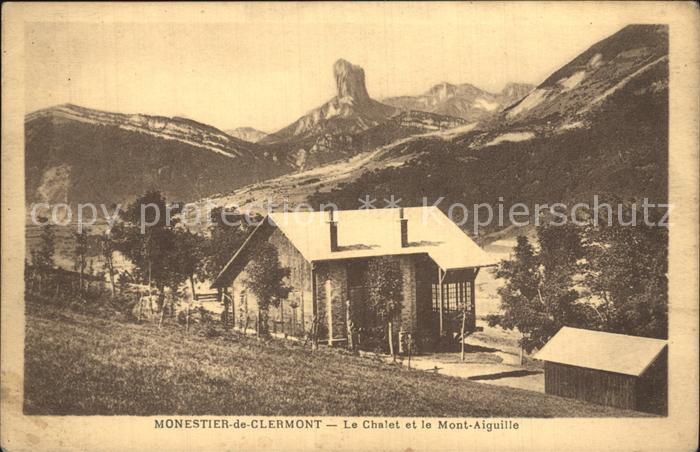 Monestier-de-Clermont Chalet et Mont Aiguille