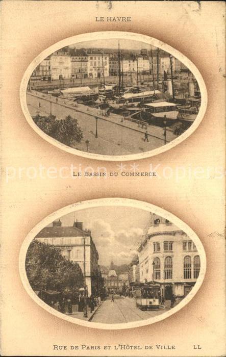 Le Havre Bassin du Commerce Port Rue de Paris Hotel de Ville