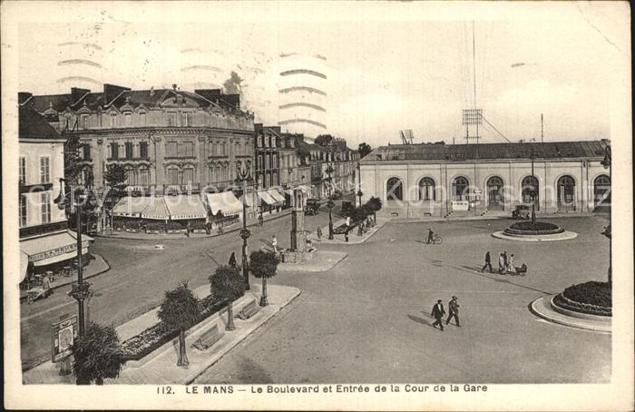 Le Mans Sarthe Le Boulevard et Entre de la Cour de la Gare