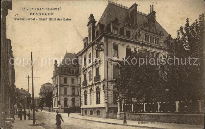 Besancon Doubs Avenue Carnot Grand Hotel des Bains