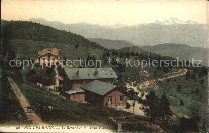 Aix-les-Bains Le Revard et le Mont Blanc