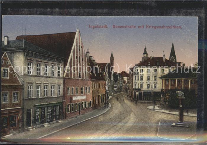 INGOLSTADT  CITY Donaustrasse mit Kriegswahrzeichen