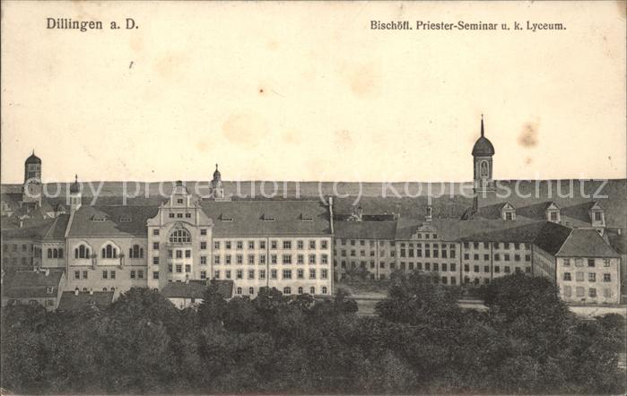 Dillingen Donau Bischöfl.Priester-Seminar u.k.Lyceum