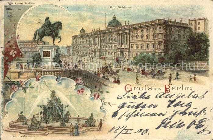 BERLIN  CITY Denkmal des grossen Kurfuersten Schlossbrunnen Kgl Schloss