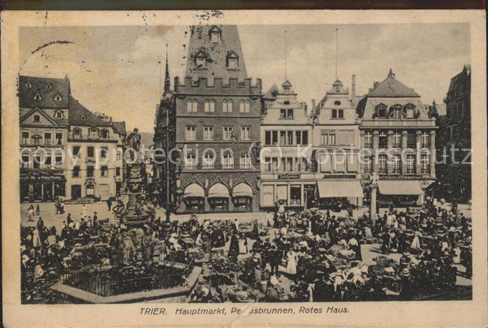 TRIER  CITY Hauptmarkt Petrusbrunnen Rotes Haus